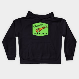 Champagne, please! Kids Hoodie